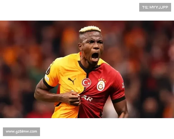 加拉塔萨雷正式报价那不勒斯前锋奥斯梅恩 解约金条款谈判进入关键阶段